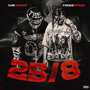 25/8 (feat. CHA$EMONEY) (Explicit)