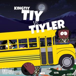 TIY VS TIYLER (Explicit)