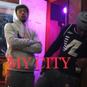 MY CITY (Explicit)