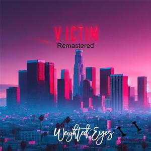 Victim (Remastered)