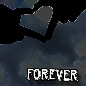 Forever (Explicit)