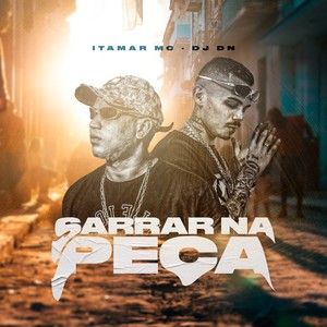 Sarrar Na Peça (Explicit)