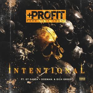 Intentional (feat. GT Garza, Doeman DYNA & Rich Greedy) [Explicit]