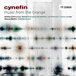 Cynefin: Music from The Grange