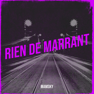 Rien de marrant (Explicit)