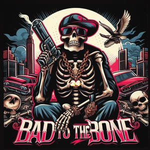 Bad 2 Tha Bone (feat. DrillBit) (Explicit)