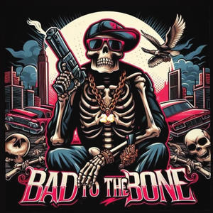 Bad 2 Tha Bone (feat. DrillBit) [Explicit]