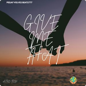 Give me that (Remix)