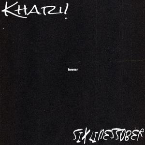 Forever (feat. SixLinesSober) (Explicit)