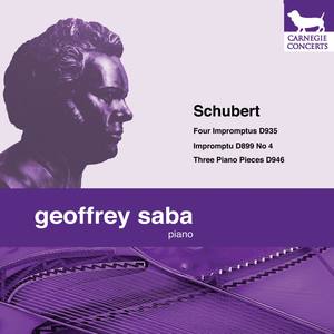 Schubert: Four Impromptus & Three Piano Pieces