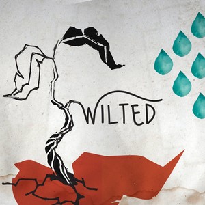 Wilted