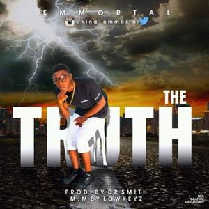 The Truth (Explicit)