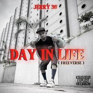 Day in Life (Freeverse) [Explicit]