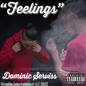 Feelings (Explicit)