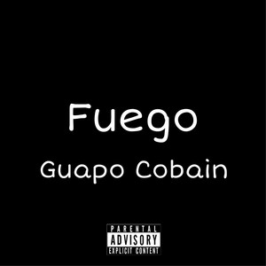 Fuego (Explicit)