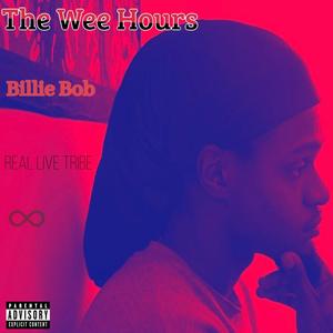 The Wee Hours (Explicit)