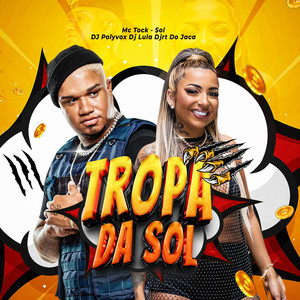 Tropa da Sol (Explicit)