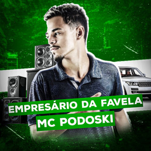 Empresário da Favela (Explicit)