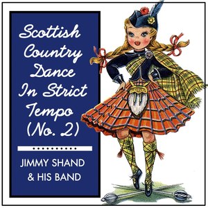 Scottish Country Dances In Strict Tempo (No 2)