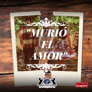 Murió el Amor