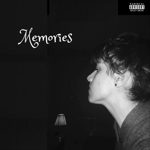 Memories (Explicit)