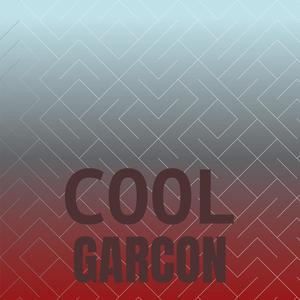 Cool Garcon