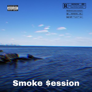 Smoke $ession (feat. J-MNL, 4-1Atomic & Chin) [Explicit]