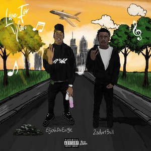 Live For You (Explicit)