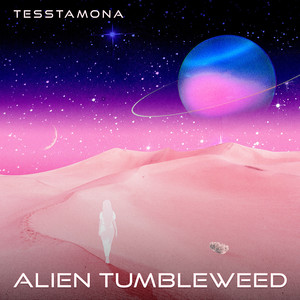 Alien Tumbleweed (Explicit)