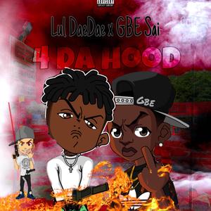 4 Da Hood (Explicit)