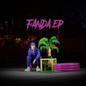 Fanda EP (Explicit)