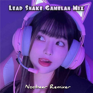 Lead Snake Gamelan (Mix)