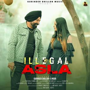 Illegal Asla (feat. G Noor)