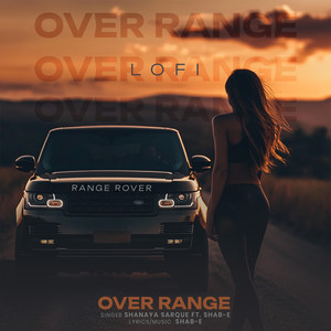 Over Range (Lofi)