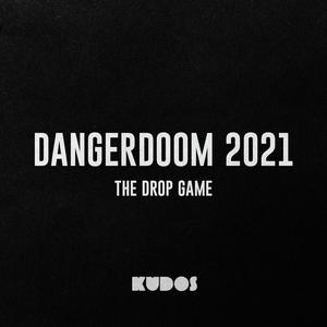 Dangerdoom 2021 (The Drop Game)