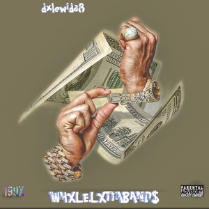 WHXLELXTTABAND$ (Explicit)