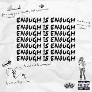 Enough (Explicit)