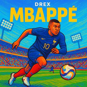 Mbappé (Explicit)