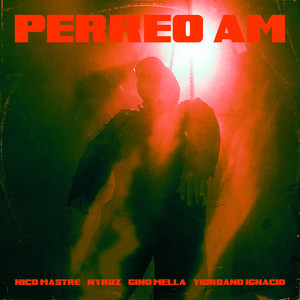 Perreo Am (Explicit)