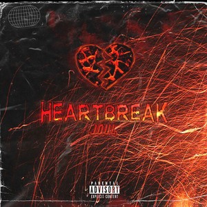 Heartbreak (Explicit)