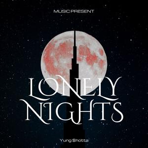 Lonely Nights (Explicit)