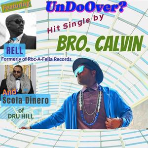 UnDoOver? (feat. Scola Dinero & Rell)