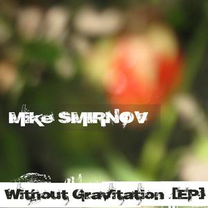 Without Gravitation (EP)