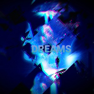 Dreams (Explicit)