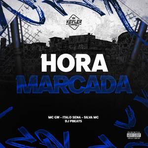 Hora Marcada (Explicit)