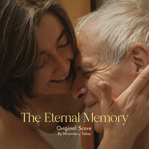 The Eternal Memory (Original Score) (永恒的记忆 电影原声带)