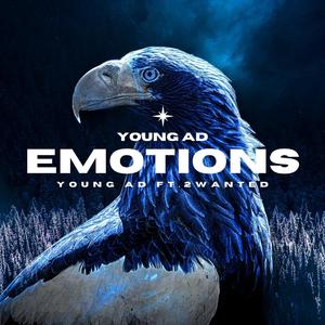 Emotions (feat. 2Wanted) [Explicit]