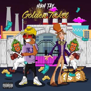 Golden Ticket (Explicit)