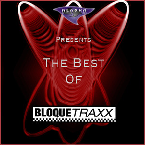 The Best of Bloque Traxx