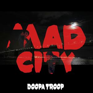 MAD CITY (Explicit)